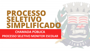 Processo-Seletivo-003.2022 -Monitor Eascolar-CHAMADA PUBLICA