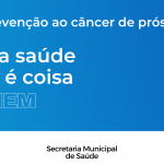 Mês de prevenção ao câncer de próstata.