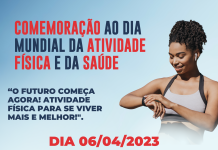 Comemoração ao Dia Mundial da Atividade Física e da Saúde